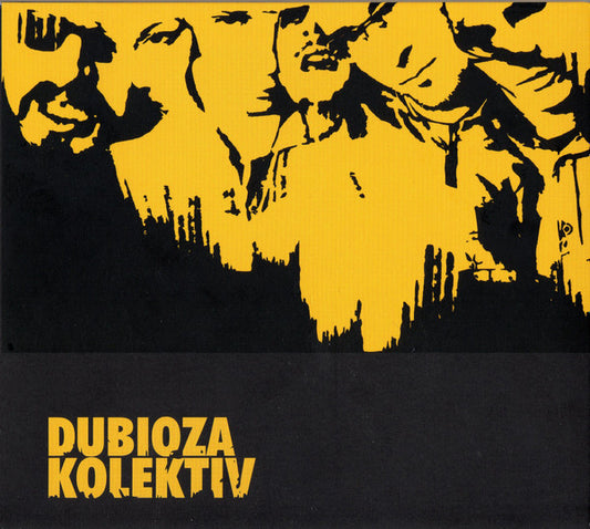 DUBIOZA KOLEKTIV - Dubioza Kolektiv CD