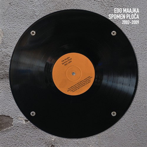 EDO MAAJKA - Spomen Ploča 2002-2009 CD