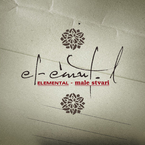 ELEMENTAL - Male stvari 2LP