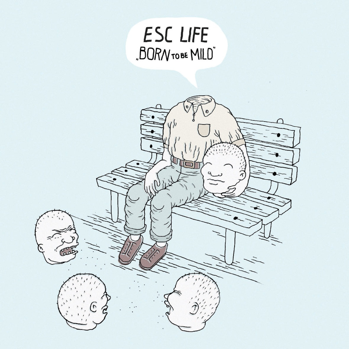 ESC LIFE - Born to Be Mild LP