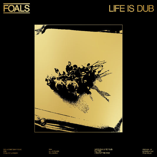 FOALS - Life Is Dub LP