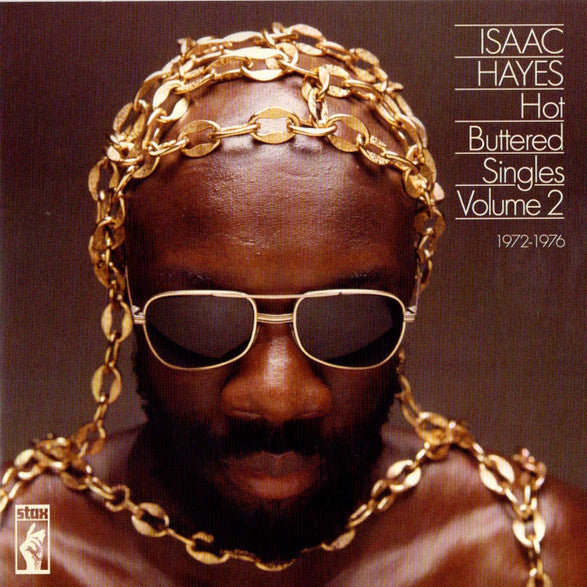 ISAAC HAYES - Hot Buttered Singles Volume 2 1972-1976 LP
