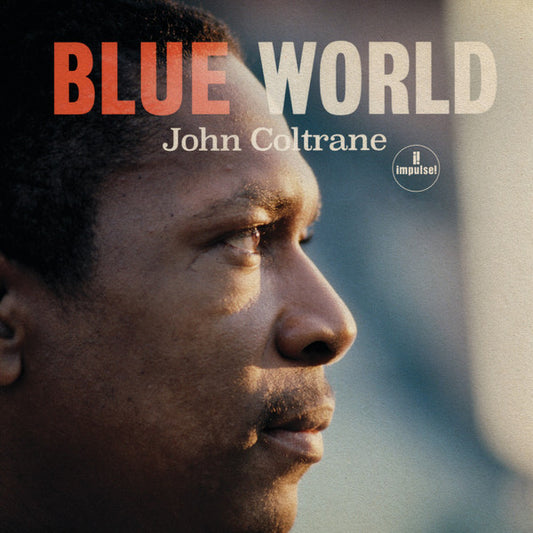 JOHN COLTRANE - Blue World LP