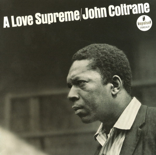 JOHN COLTRANE - A Love Supreme LP