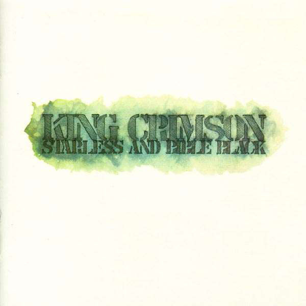KING CRIMSON - Starless and Bible Black LP