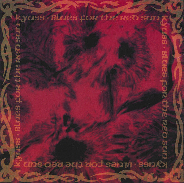 KYUSS - Blues For The Red Sun LP
