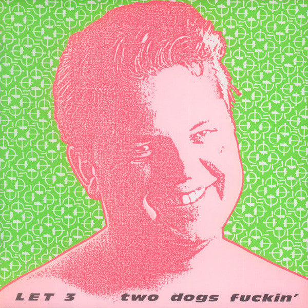 LET 3 - Two Dogs Fuckin' CD