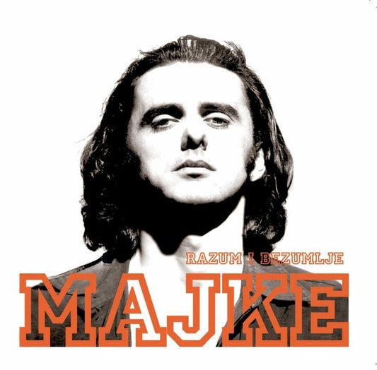 MAJKE - Razum I Bezumlje CD
