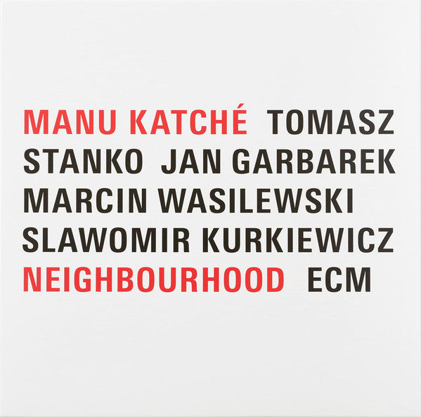MANU KATCHE, TOMASZ STANKO, JAN GARBAREK - Neighbourhood LP