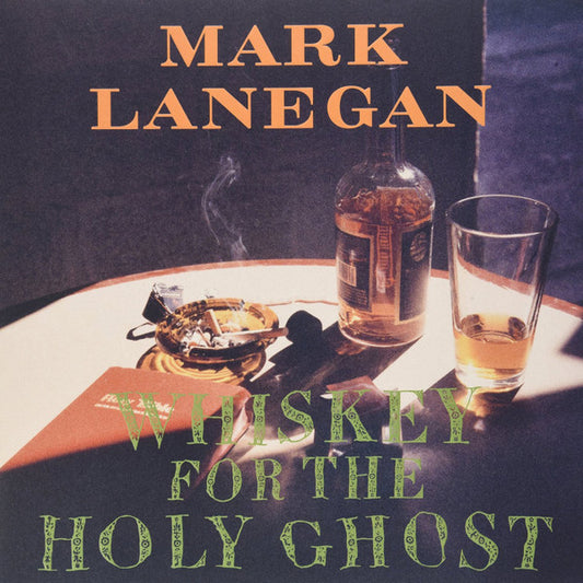 MARK LANEGAN - Whiskey For The Holy Ghost 2LP
