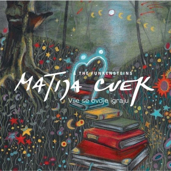 MATIJA CVEK - Vile se ovdje igraju CD