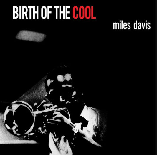 MILES DAVIS - Birth Of The Cool LP