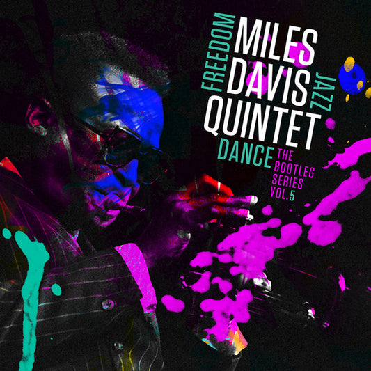 MILES DAVIS QUINTET - Bootleg Series 5: Freedom Jazz Dance 1966-1968 3LP