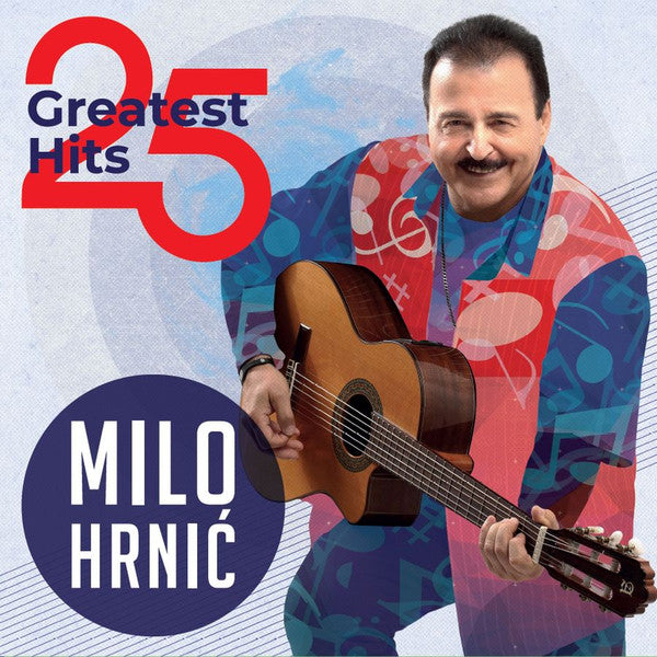 MILO HRNIĆ - 25 Greatest Hits 2LP