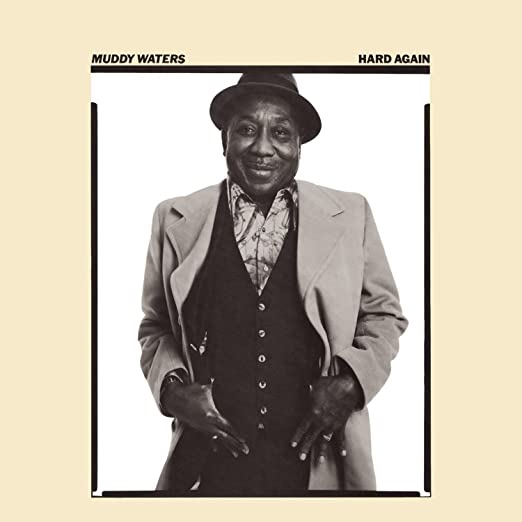 Muddy Waters - Hard Again CD