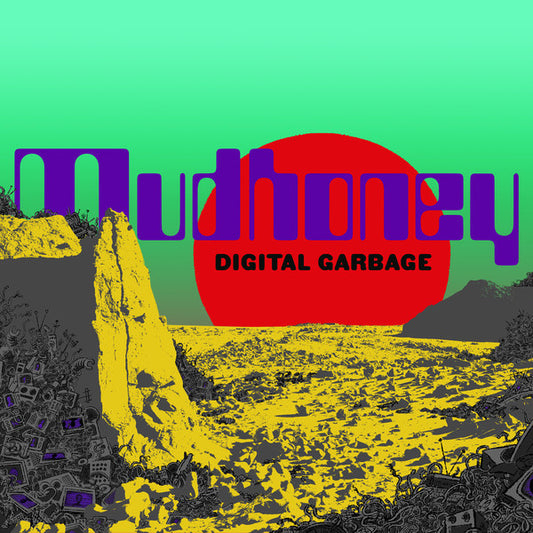 MUDHONEY - Digital Garbage CD