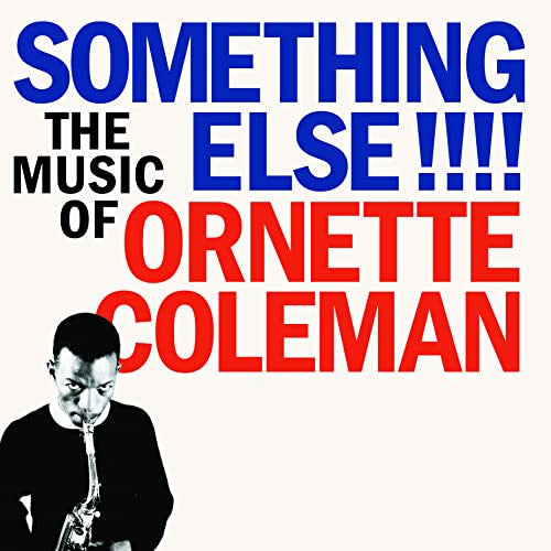 ORNETTE COLEMAN - Something Else!!!! The Music Of Ornette Coleman LP