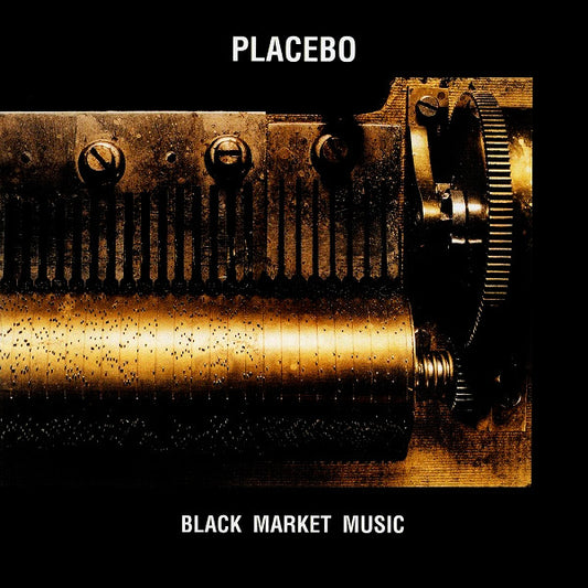 PLACEBO - Black Market Music LP