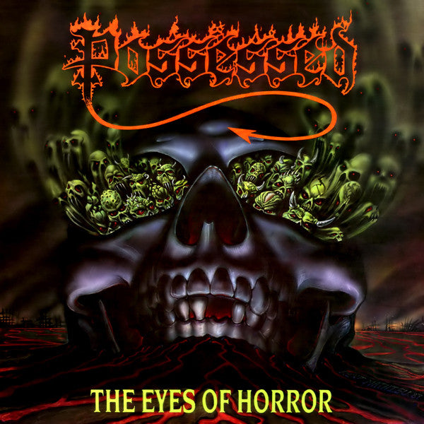 Possessed - The Eyes Of Horror LP