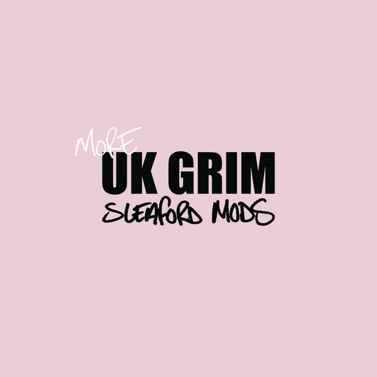 SLEAFORD MODS - More UK Grim 12" EP