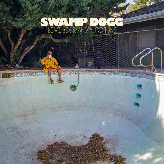 SWAMP DOGG - Love, Loss, and Auto-Tune LP