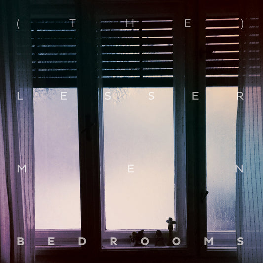 (THE) LESSER MEN - Bedrooms LP