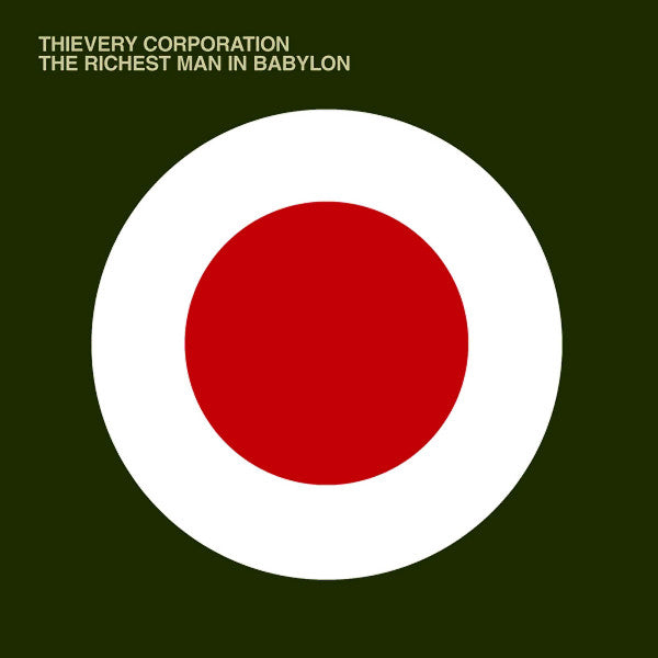 THIEVERY CORPORATION - The Richest Man In Babylon CD