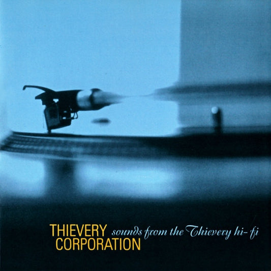 THIEVERY CORPORATION - Sounds From The Thievery Hi-Fi 2LP