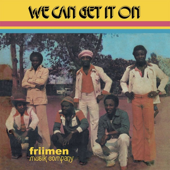 FRIIMEN MUSIK COMPANY - We Can Get It On LP