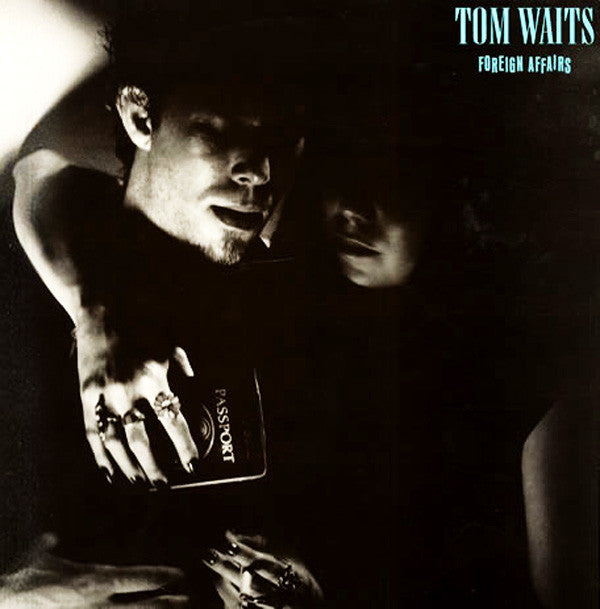 TOM WAITS - Foreign Affairs LP