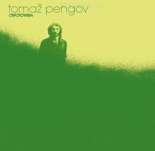 TOMAŽ PENGOV - Odpotovanja LP