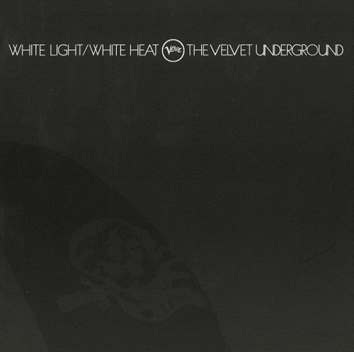 THE VELVET UNDERGROUND - White Light / White Heat LP