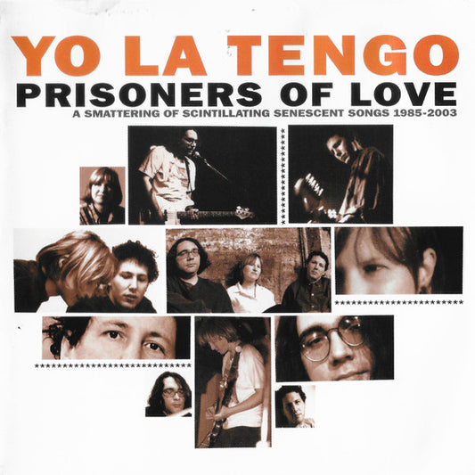 YO LA TENGO - Prisoners Of Love 2CD