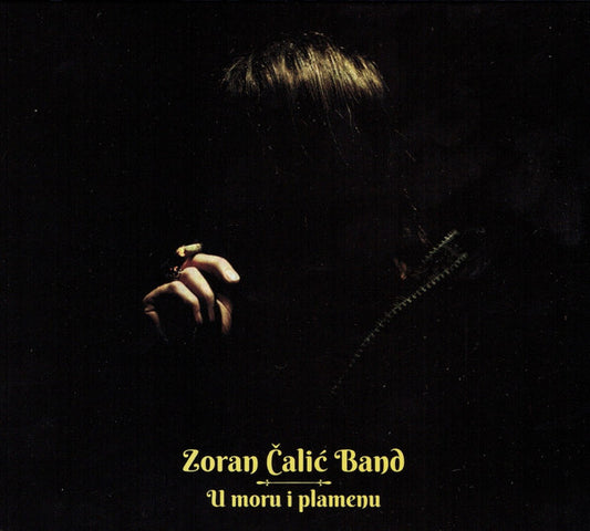 ZORAN ČALIĆ BAND - U Moru I Plamenu LP