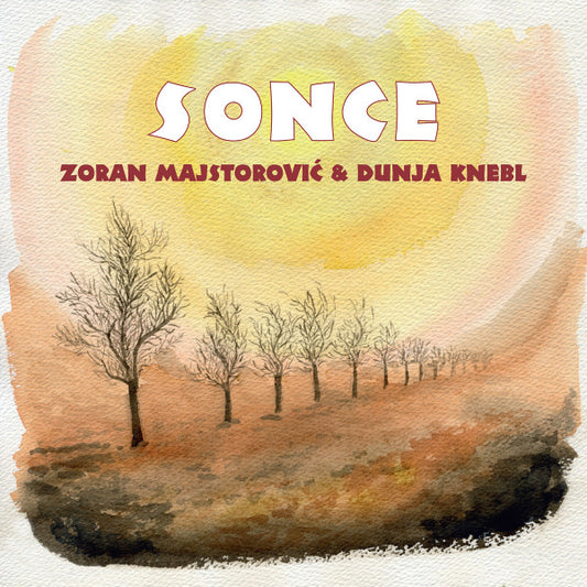 ZORAN MAJSTOROVIĆ & DUNJA KNEBL - Sonce CD