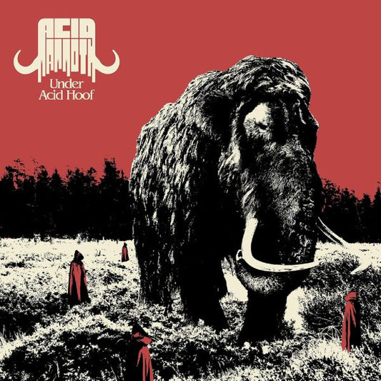 ACID MAMMOTH - Under Acid Hoof CD