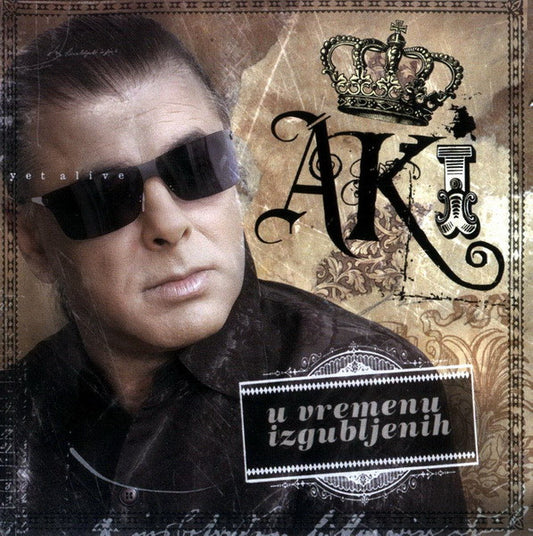AKI RAHIMOVSKI - U Vremenu Izgubljenih CD