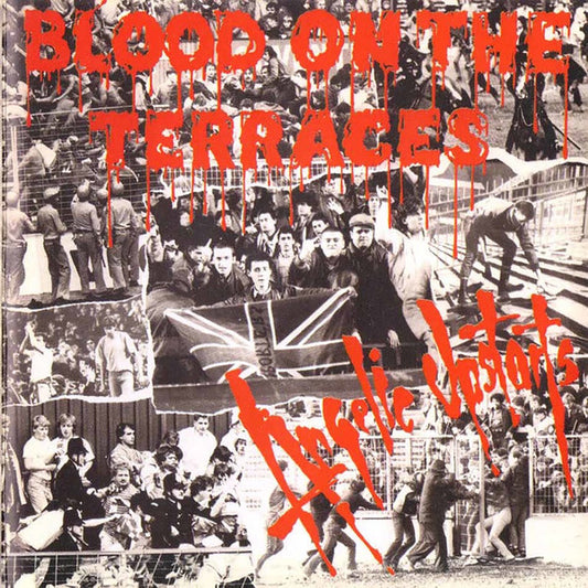 ANGELIC UPSTARTS - Blood On The Terraces LP