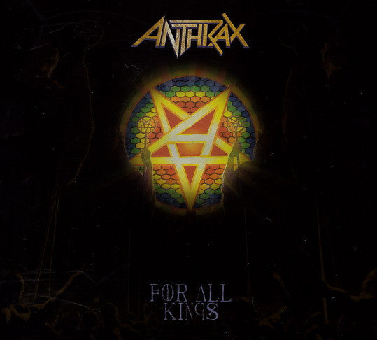 ANTHRAX - For All Kings CD