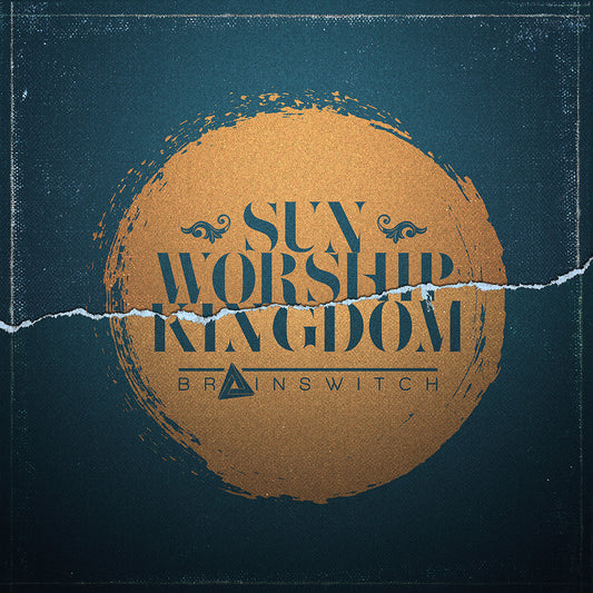 BRAINSWITCH - Sun Worship Kingdom CD