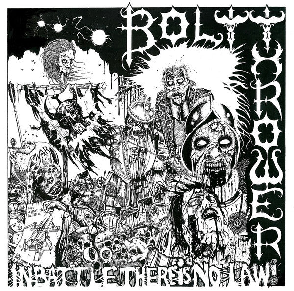 BOLT THROWER - In Battle There Is No Law! LP