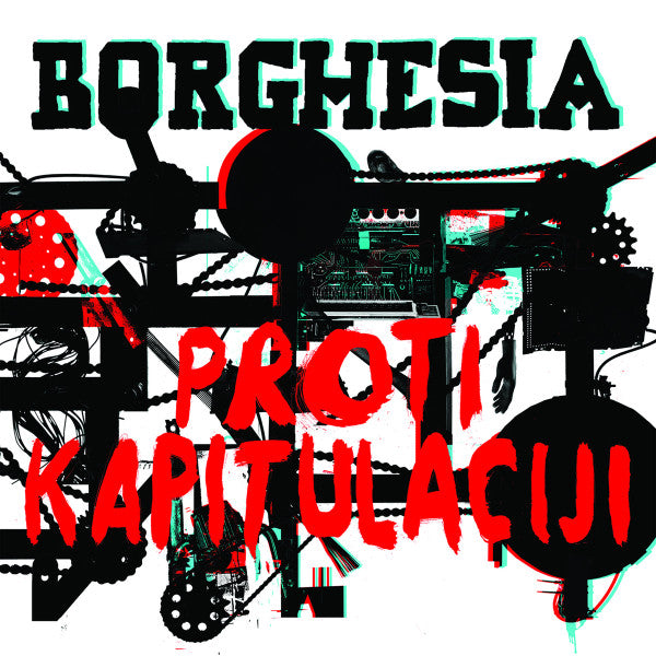 BORGHESIA - Proti kapitulaciji 2LP