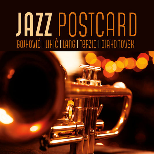 BRANO LIKIĆ & FRIENDS - Jazz Postcard LP