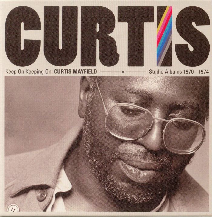 CURTIS MAYFIELD - Keep On Keeping On 4CD Box Set