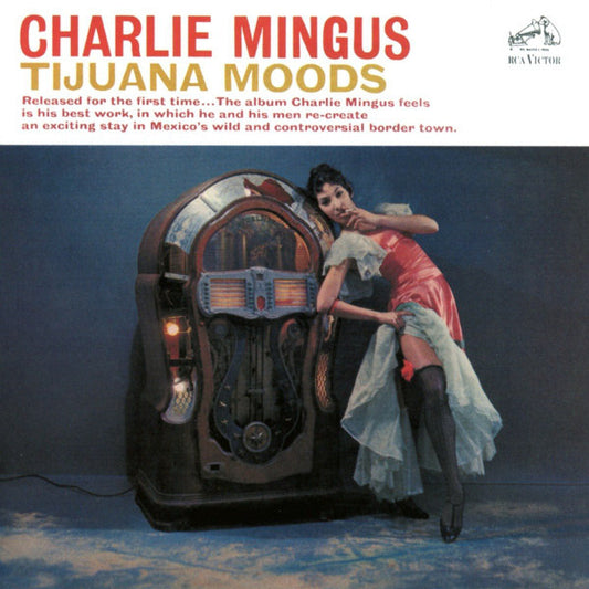 Charles Mingus - Tijuana Moods CD