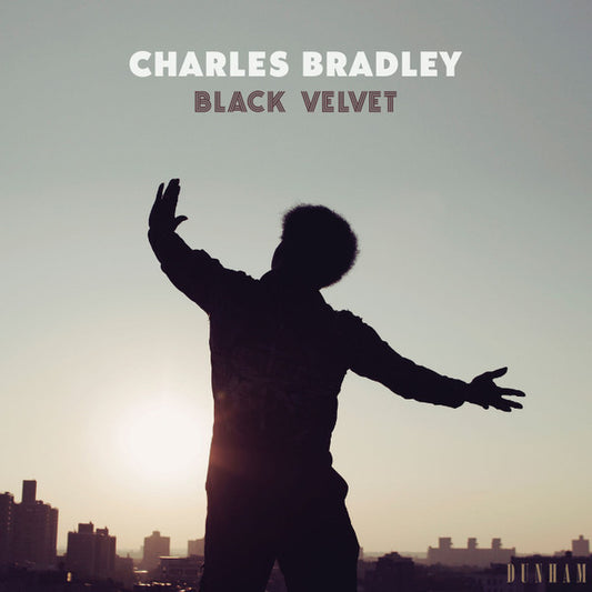 CHARLES BRADLEY - Black Velvet LP