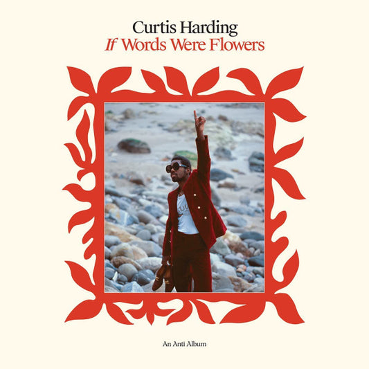 CURTIS HARDING - If Words Were Flowers - Cd CD