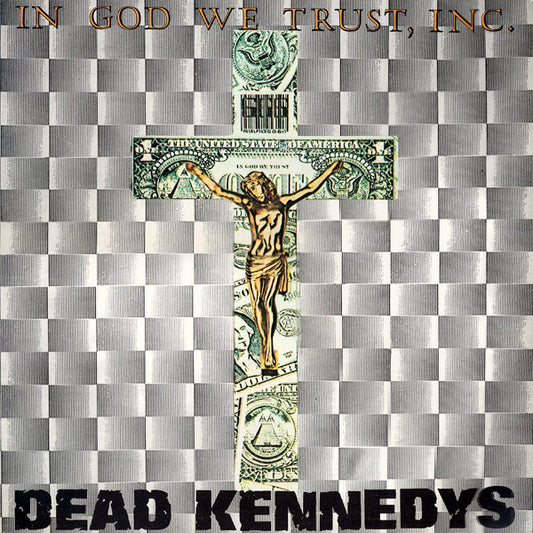 DEAD KENNEDYS - In God We Trust, Inc. LP