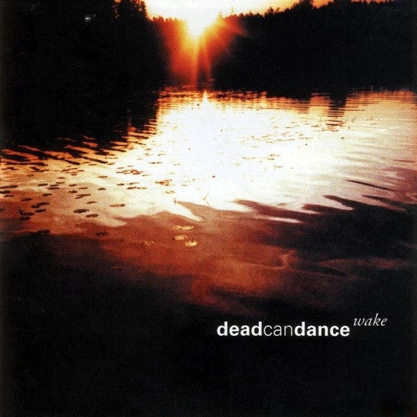 DEAD CAN DANCE - Wake 2CD