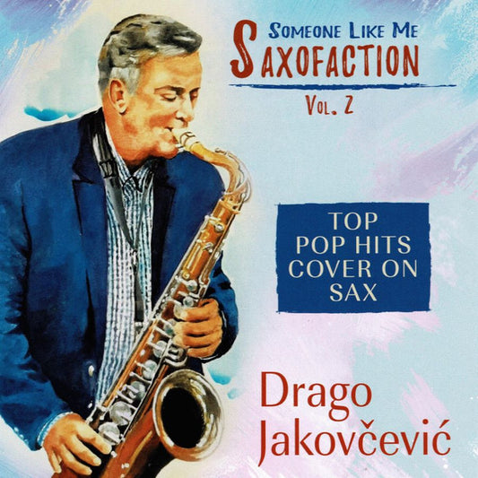 DRAGO JAKOVČEVIĆ - Saxofaction VOL.2 CD